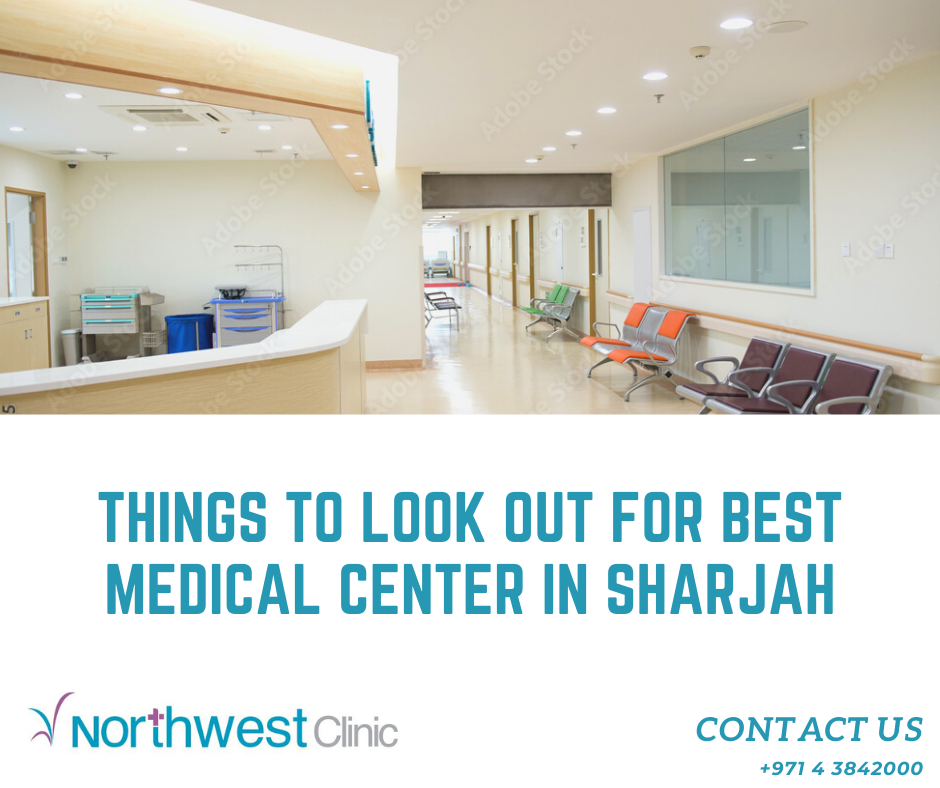 medical center sharjah | northwest clinic