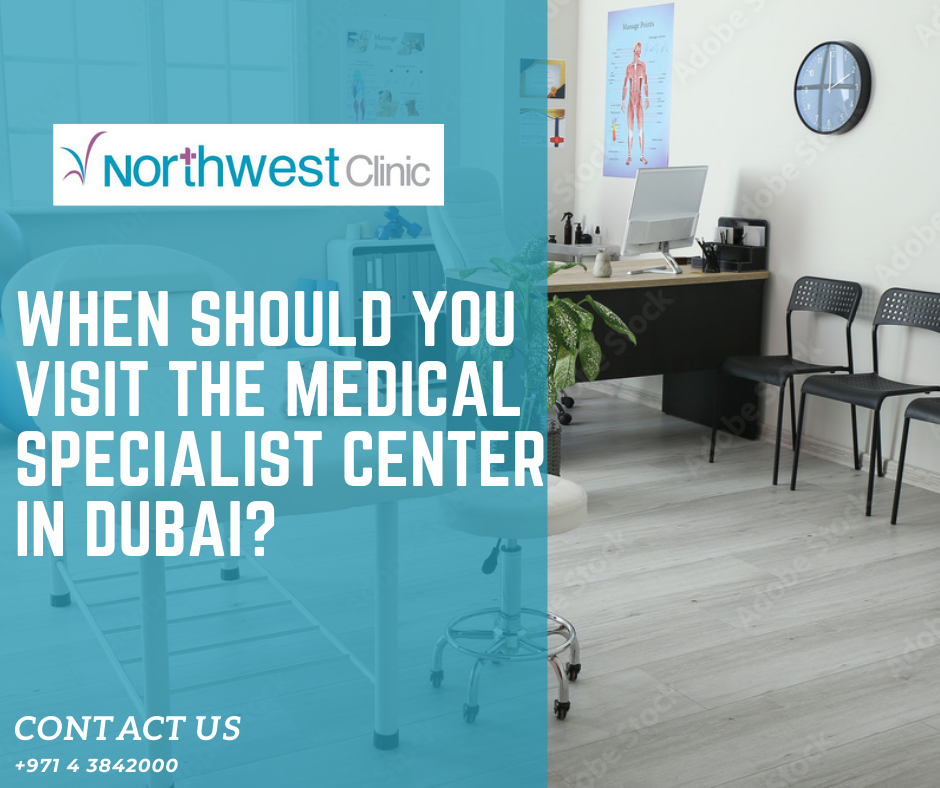 medical specialist center dubai | northwest clinic | jumeriah | dubai