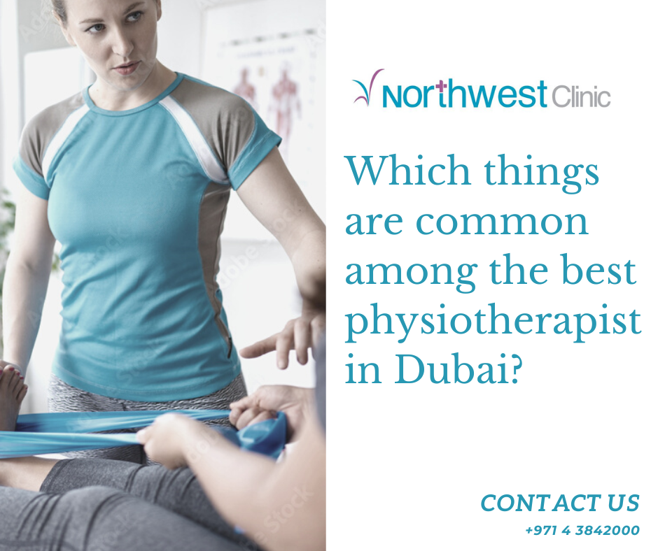 best physiotherapist | northwest | dubai | jumeriah