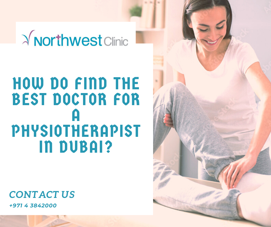 best doctor for | northwest clinic | dubai | jumeirah